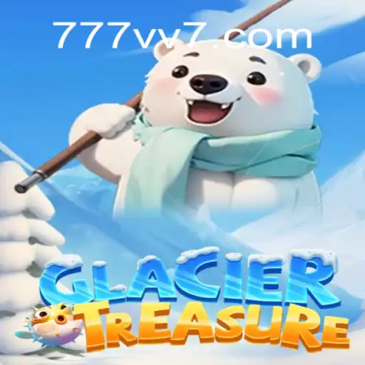 Unveiling the Mysteries of GlacierTreasure: A Virtual Adventure 